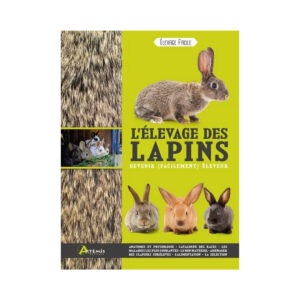 LIVRE L'ELEVAGE DES LAPINS